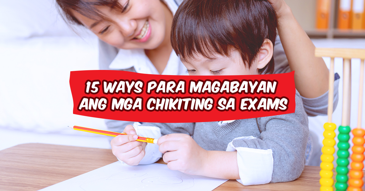 15 Ways Para Magabayan Ang Mga Chikiting Sa Exams